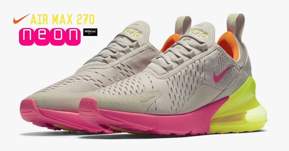 NIKE AIR MAX 270 สีใหม่ NEON